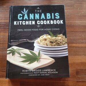 The Cannabis Kitchen Cookbook Feel-Good Food Home Cooks Hardcover 9781510749702